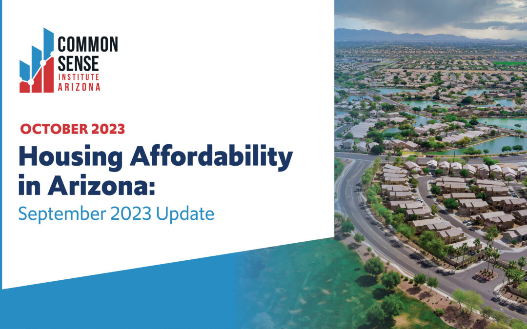 Housing Affordability in Arizona: September 2023 Update