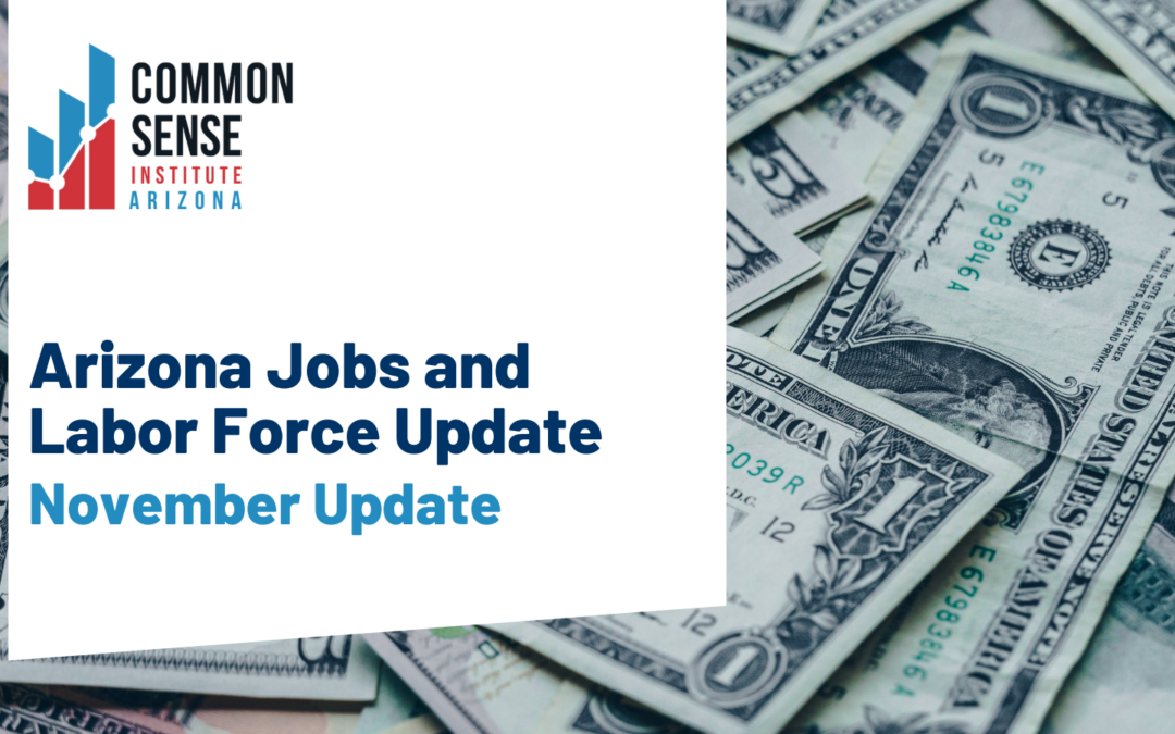 November Arizona Jobs and Labor Force Update