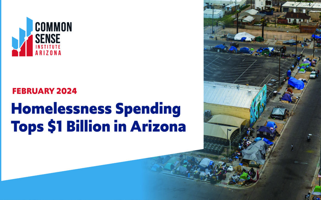 Homelessness Spending Tops $1 Billion in Arizona