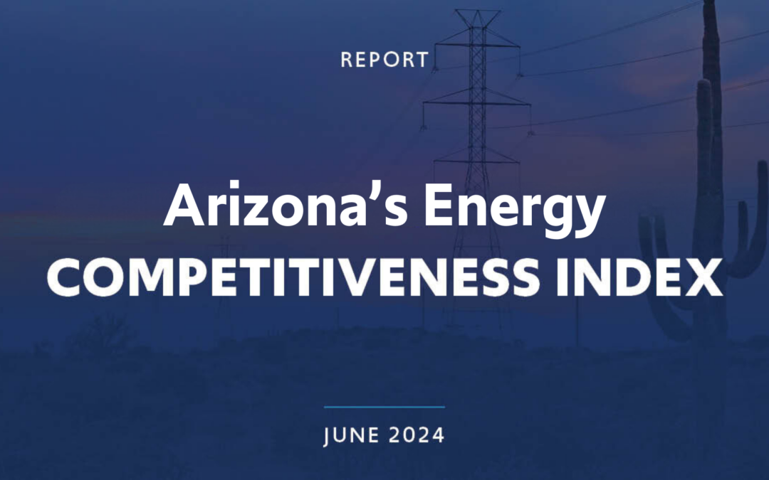 Arizona’s Energy Competitiveness Index